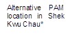 Alternative PAM location in Shek Kwu Chau*