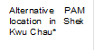 Alternative PAM location in Shek Kwu Chau*